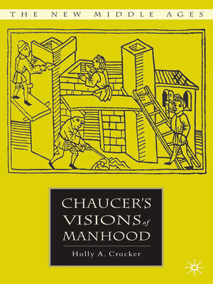 cover image of Chaucer's Visions of Manhood